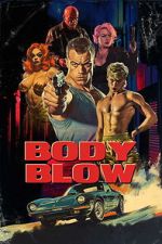 Watch Body Blow Myflixer