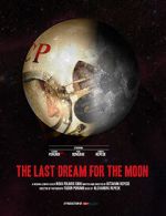 Watch The Last Dream for the Moon (Short 2016) Myflixer