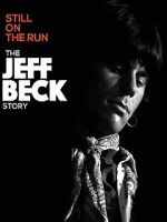 Watch Jeff Beck: Still on the Run Myflixer