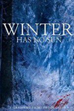 Watch Winter Has No Sun Myflixer