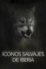 Watch Wild Icons of Iberia Myflixer