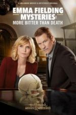 Watch Emma Fielding Mysteries: More Bitter than Death Myflixer