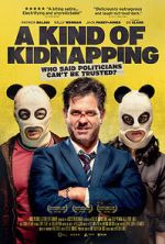 Watch A Kind of Kidnapping Myflixer