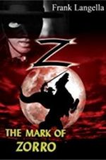 Watch The Mark of Zorro Myflixer
