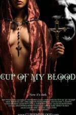 Watch Cup of My Blood Myflixer
