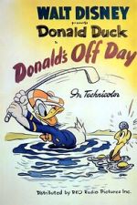 Watch Donald\'s Off Day (Short 1944) Myflixer