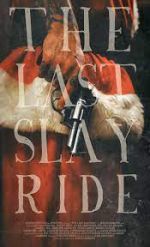Watch The Last Slay Ride Myflixer