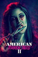 Watch American Terror Tales 2 Myflixer