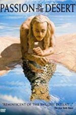 Watch Passion in the Desert Myflixer