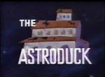 Watch The Astroduck (Short 1966) Myflixer