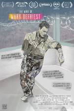 Watch The Life and Mind of Mark DeFriest Myflixer