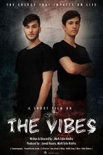 Watch The Vibes Myflixer