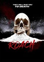 Watch Cocaine Roach Myflixer