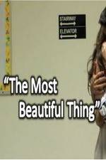 Watch The Most Beautiful Thing Myflixer