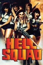 Watch Hell Squad Myflixer