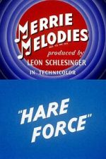 Watch Hare Force (Short 1944) Myflixer