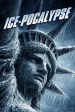 Watch Ice-Pocalypse Myflixer
