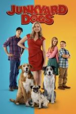 Watch Junkyard Dogs Myflixer