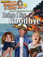 Watch RiffTrax Presents: Before I Say Goodbye Myflixer