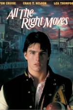 Watch All the Right Moves Myflixer