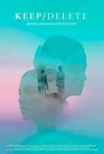 Watch Keep Delete (Short 2022) Myflixer