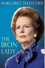 Watch Margaret Thatcher - The Iron Lady Myflixer