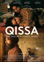 Watch Qissa: The Tale of a Lonely Ghost Myflixer