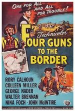Watch Four Guns to the Border Myflixer