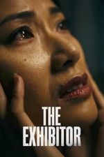 Watch The Exhibitor Myflixer