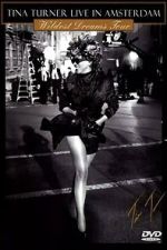 Watch Tina Turner: Live In Amsterdam - Wildest Dreams Tour Myflixer