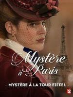 Watch The Eiffel Tower Mystery Myflixer