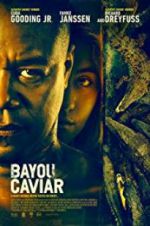 Watch Bayou Caviar Myflixer
