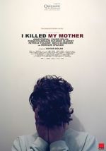 Watch I Killed My Mother Myflixer