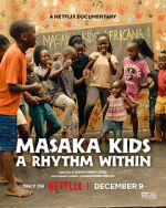 Watch Masaka Kids: A Rhythm Within Myflixer