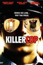Watch Killer Cop Myflixer