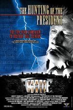 Watch The Hunting of the President Myflixer