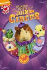 Watch The Wonder Pets Join The Circus Myflixer