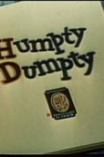 Watch Humpty Dumpty Myflixer