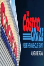 Watch The Costco Craze Inside the Warehouse Giant Myflixer