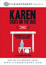 Watch Karen Cries on the Bus Myflixer