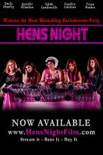 Watch Hens Night Myflixer