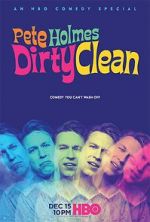 Watch Pete Holmes: Dirty Clean Myflixer