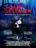 Watch Dark Flower Myflixer