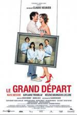 Watch Le grand depart Myflixer