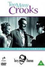 Watch Too Many Crooks Myflixer
