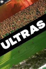 Watch Ultras Myflixer