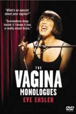 Watch The Vagina Monologues Myflixer