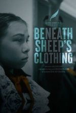 Watch Beneath Sheep\'s Clothing Myflixer
