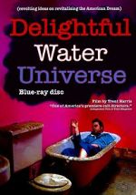 Watch Delightful Water Universe Myflixer
