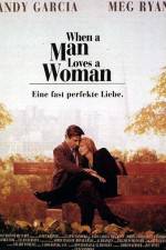 Watch When a Man Loves a Woman Myflixer